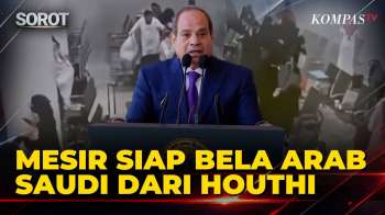 Presiden Mesir El-Sisi Siap Bela Arab Saudi Dari Serangan Houthi