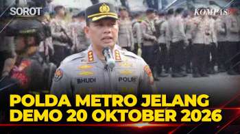 [FULL] Polda Metro Soal Pengamanan Demo Mahasiswa 20 Oktober, 9.505 Personel TNI-Polri Diterjunkan