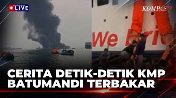 [FULL] Penumpang Ungkap Kronologi KMP Batumandi Terbakar: Ada Asap Hitam, Penumpang Langsung Panik