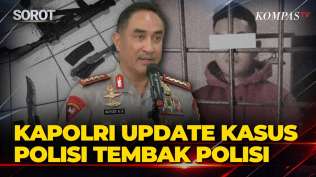 kapolri-suyudi-soal-kasus-polisi-tembak-polisi-di-pondok-cabe-dalam-penyidikan-propam-polri