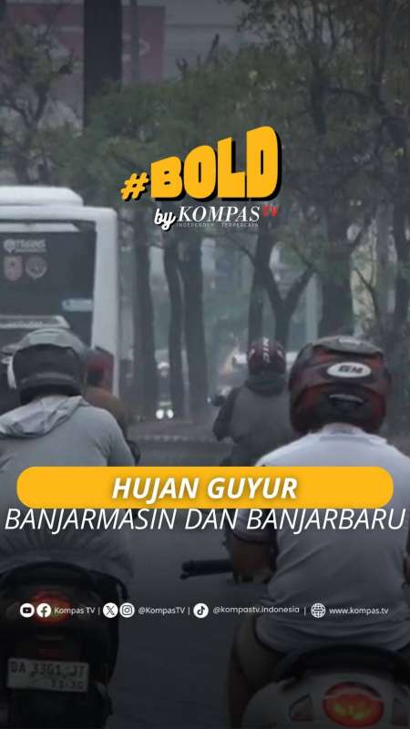 HUJAN GUYUR BANJARMASIN DAN BANJARBARU