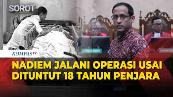 Nadiem Jalani Operasi Usai Dituntut 18 Tahun Penjara Kasus Dugaan Korupsi Chromebook