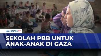 PBB Kembali Buka Sekolah Untuk Anak-Anak Gaza Belajar | BERUT