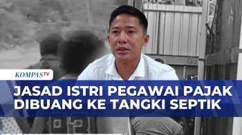 Pelaku Buang Jasad Istri Di Tangki Septik, Polisi Ungkap Motif | SAPA PAGI