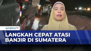 [FULL] BPBD Sumut Buka Suara Langkah Penanganan Banjir-Penyelamatan Warga | KOMPAS MALAM