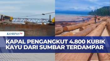 Kapal Tongkang Angkut 4.800 Kubik Kayu Dari Sumbar Terdampar Di Pantai Tanjung Setia | BERUT