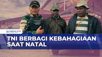Berbagi Kebahagiaan, TNI Bagikan Kado Natal Bagi Warga Papua | BERITA UTAMA
