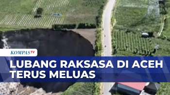 Lubang Raksasa Di Aceh Meluas De Jalan Hingga Ancam Pasokan Listrik | SAPA PAGI