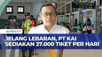 KAI Daop 1 Jakarta Sediakan 37 Ribu Tiket Kereta Mudik Lebaran Per Hari | JMP