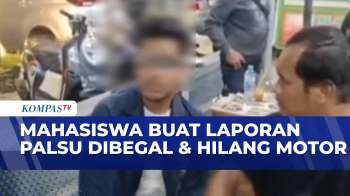 Mahasiswa Buat Laporan Palsu Mengaku Dibegal, Motor Dijual untuk Foya-Foya | BERITA UTAMA