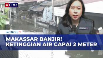 Pantauan Terkini Banjir Makassar: Lima Kecamatan Terendam, 545 Warga Tedampak Mengungsi