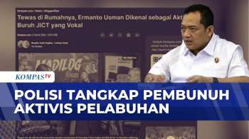 Terungkap! Pembunuh Aktivis Pelabuhan Ditangkap Polisi | BORGOL