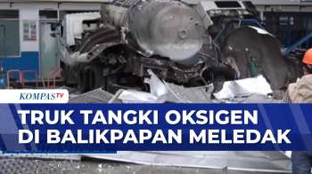 Truk Bermuatan Oksigen Cair Meledak, Bengkel di Balikpapan Rusak | BERITA UTAMA