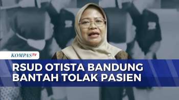Buka Suara, Dirut RSUD Otista Bandung Bantah Tolak Pasien di IGD | BERUT