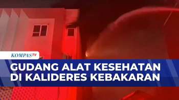Diduga Korsleting Listrik, Gudang Alat Kesehatan di Kalideres Terbakar | KOMPAS MALAM