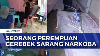 Aksi Seorang Perempuan Gerebek Sarang Narkoba di Sebuah Barak di Sumut | BERITA UTAMA