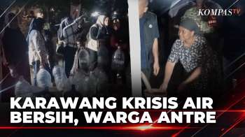 Karawang Krisis Air Bersih, Warga Antre hingga Malam Saat Kemarau Memasuki Bulan Kelima | BERUT