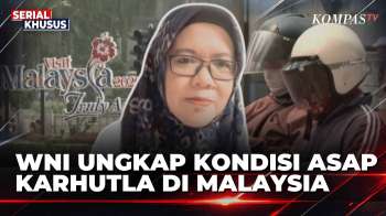 [FULL] Malaysia Keluhkan Asap Karhutla Indonesia, WNI Ungkap Kondisi Kuala Lumpur | KOMPAS MALAM