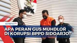 berapa-banyak-uang-yang-diambil-gus-muhdlor-dalam-korupsi-insentif-asn-bppd-sidoarjo