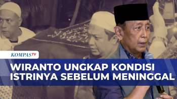 Wiranto Ungkap Duka Mendalam Atas Kepergian Istrinya Rugaiya Usman