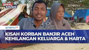 Kisah Pilu Korban Banjir-Longsor Sumatera Kehilangan Keluarga Hingga Harta Benda | BERUT