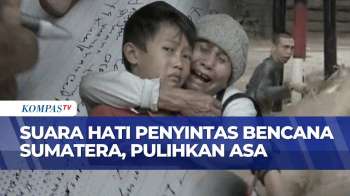 Sepucuk Puisi Suara Hati Penyintas Bencana Sumatera, Bergandeng Tangan Merakit Asa | KOMPAS MALAM