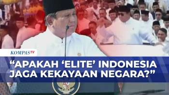 Prabowo Soroti Perampokan Kekayaan Alam dan Singgung Para Elite, Sebut Tak Ragu Tindak Tegas |BERUT