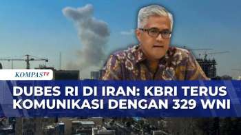 Dubes RI untuk Iran Pastikan 329 WNI di Teheran Aman Usai Serangan AS-Israel, Imbau Tetap Waspada