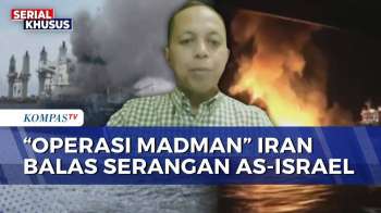 [FULL] Wartawan Harian Kompas soal Serangan Balasan 'Operation Madman' Iran, Picu Perang Lebih Luas?