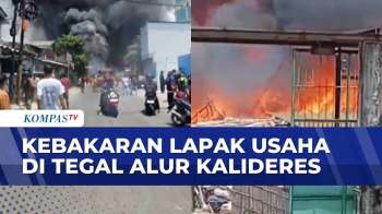 Kebakaran Lapak Usaha di Tegal Alur Kalideres, 18 Unit Damkar Dikerahkan | KOMPAS MALAM