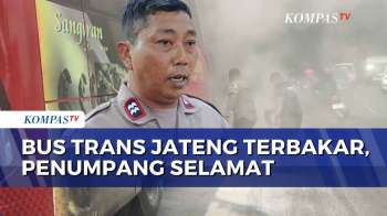 Detik-Detik Bus Trans Jateng Terbakar di Semarang, Seluruh Penumpang Selamat | BERUT