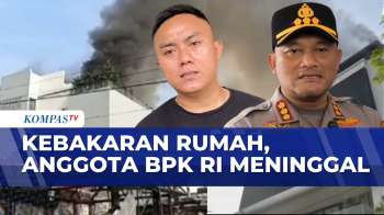 Usut Penyebab Kebakaran yang Menewaskan Anggota BPK RI