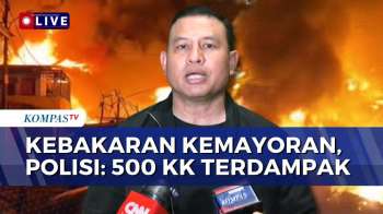 [FULL] Polisi Ungkap 500 KK Terdampak Kebakaran Kemayoran, 6 Korban Sesak Napas Dibawa ke RS