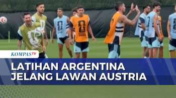 Incar Tiket Lolos 32 Besar, Argentina Tingkatkan Intensitas Latihan Jelang Hadapi Austria