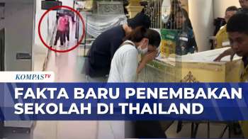Fakta Baru Penembakan Sekolah Thailand, Pelaku Tembak Kakek Dan Neneknya | KOMPAS SIANG