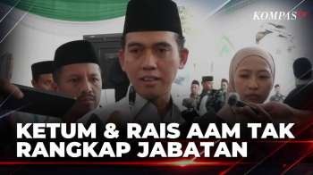 Muktamar Ke-35 NU, Ketum Dan Rais Aam Tak Rangkap Jabatan