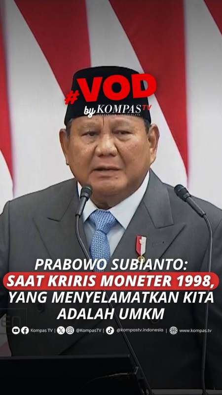 PRABOWO SUBIANTO: SAAT KRIRIS MONETER 1998, YANG MENYELAMATKAN KITA ADALAH UMKM