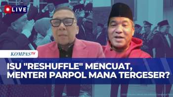 Syarief Hasan Dan Ray Rangkuti Soal Isu 'Reshuffle' Kabinet Prabowo, Siapa Menteri Yang Tergeser?