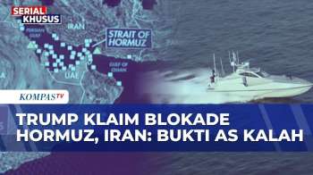 Negosiasi AS-Iran Buntu, Trump Ancam Blokade Total Selat Hormuz | KOMPAS MALAM