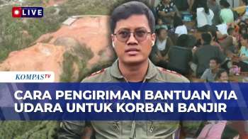 Pengiriman Bantuan Via Udara Untuk Korban Banjir Longsor Di Aceh, Sumut, Sumbar: Gunakan Helly Box