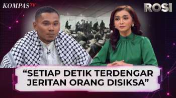 Kesaksian Relawan Indonesia: Tua-Muda Disebut Disiksa di Kapal Militer | ROSI