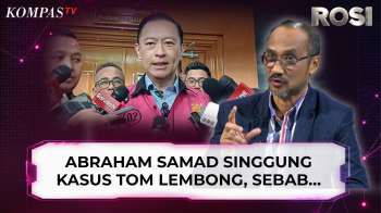 Abraham Samad Khawatir RUU Perampasan Aset Alat Kriminalisasi Dan Singgung Kasus Tom Lembong | ROSI