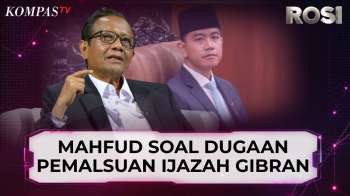 Mahfud MD Soroti Dugaan Pemalsuan Dokumen Ijazah Gibran, KPU Bisa Dipidana | ROSI