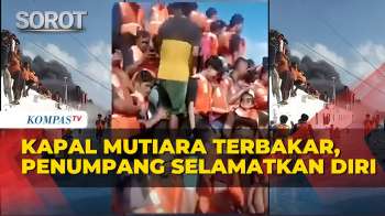 Detik-Detik Penumpang Selamatkan Diri saat Kapal Mutiara Sentosa 2 Terbakar di Perairan Sumenep