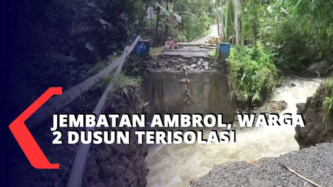 Jembatan Desa Ambrol Diterjang Arus Sungai, Warga 2 Dusun Terisolasi