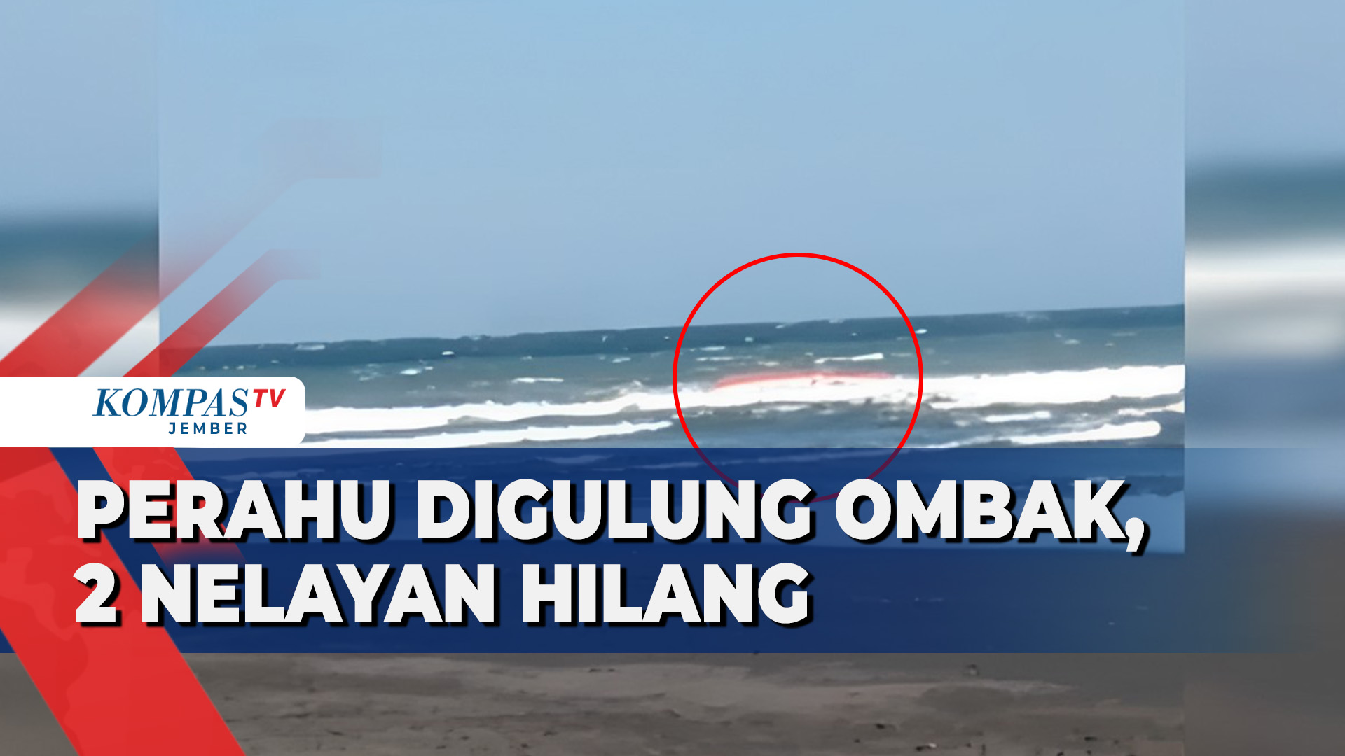Perahu Digulung Ombak, 2 Nelayan di Jember Hilang