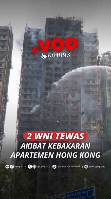 2 WNI Tewas Akibat Kebakaran Apartemen Di Hongkong