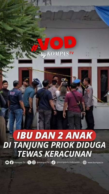 Ibu Dan 2 Anak Di Tanjung Priok Diduga Tewas Keracunan