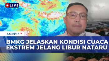 [FULL] BMKG Ungkap Penyebab Hujan Meningkat Di Indonesia Saat Nataru, Dipicu La Nina Dan IOD Negatif