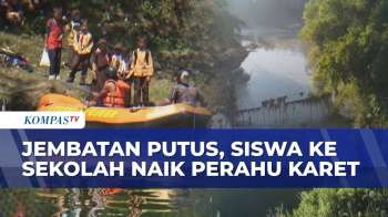 Jembatan Putus di Jember, Siswa Terpaksa Seberangi Sungai Pakai Perahu Karet | BERITA UTAMA